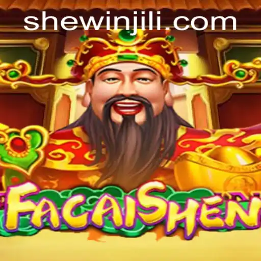 Exploring the Excitement of FaCaiShen: A Comprehensive Guide